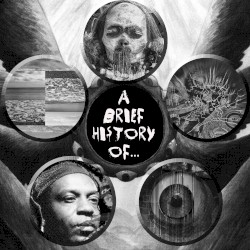 A Brief History Of...