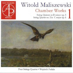 Chamber Works, Volume 1: String Quintet in D minor, op. 3 / String Quartet no. 2 in C major, op. 6