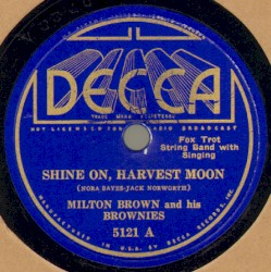 Shine On, Harvest Moon / Sweet Georgia Brown