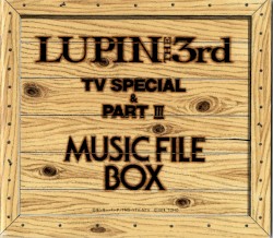 LUPIN THE 3rd TV SPECIAL & PART III MUSIC FILE BOX