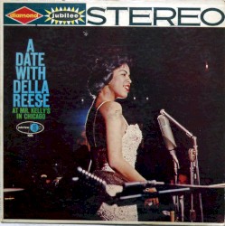 A Date With Della Reese at Mr. Kelly's in Chicago