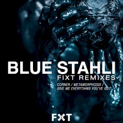 Corner | Metamorphosis | Give Me Everything You've Got Remixes