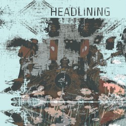 Headlining