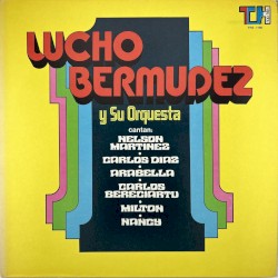 Lucho Bermúdez y su Orquesta