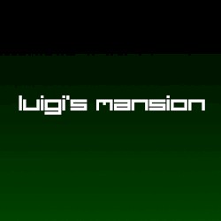 Luigi's Mansion