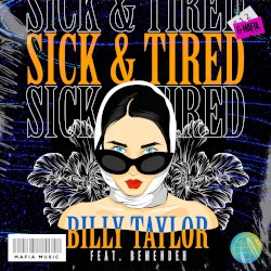 Sick & Tired (radio‐edit)