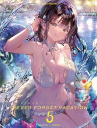 Never Forget Vacation 5