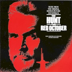 The Hunt for Red October: Music From the Original Motion Picture Soundtrack