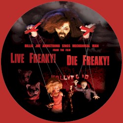 Live Freaky! Die Freaky!