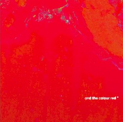 and the colour red