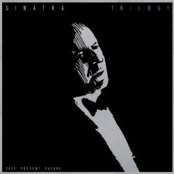 Trilogy: Past Present Future