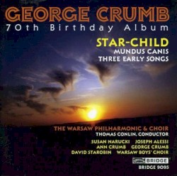 George Crumb 70th Birthday Album