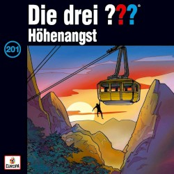 Die drei ??? 201: Höhenangst