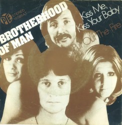 Kiss Me, Kiss Your Baby / Put Out the Fire