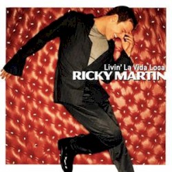 Livin' la Vida Loca