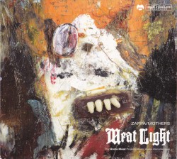 Meat Light: The Uncle Meat Project / Object Audio Documentary