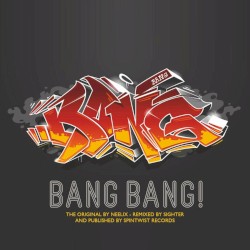 Bang Bang (Sighter remix)