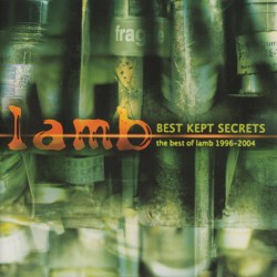 Best Kept Secrets: The Best of Lamb 1996-2004