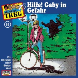TKKG 83: Hilfe! Gaby in Gefahr