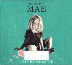 C'est drôle la vie