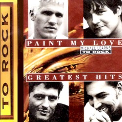Paint My Love: Greatest Hits