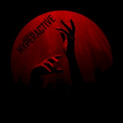 Hyperactive
