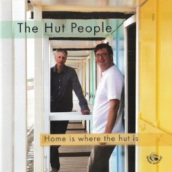 Home Is Where the Hut Is