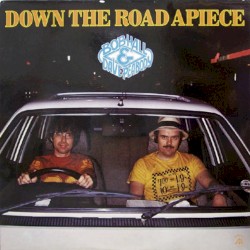 Down the Road Apiece