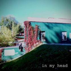 in my head