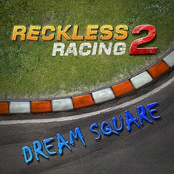 Reckless Racing 2 (Dream Square)