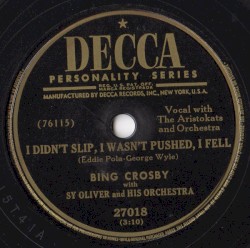 I Didn't Slip, I Wasn't Pushed, I Fell / So Tall A Tree