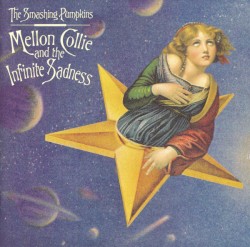 Mellon Collie and the Infinite Sadness