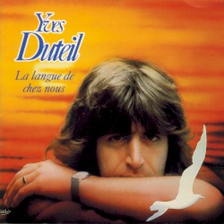 La Langue de chez nous