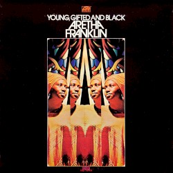 Young, Gifted and Black