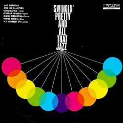 Swingin' Pretty and All That Jazz
