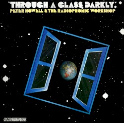 Through a Glass Darkly