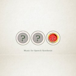 Music for Speech Synthesis