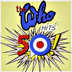 The Who Hits 50!