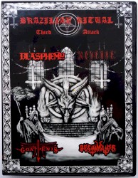 Brazilian Ritual – Third Attack