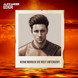 Wenn morgen die Welt untergeht