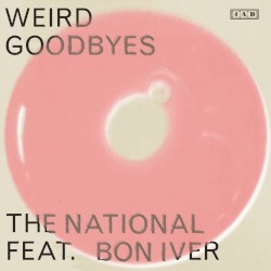 Weird Goodbyes