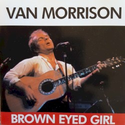 Brown Eyed Girl