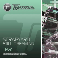 Scrapyard / Still Dreaming