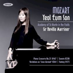 Piano Concerto no. 21, K467 / Sonata, K330 / Variations on “Lison dormait”, K264 / Fantasy, K475