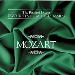 Favorites from the Classics: Wolfgang Amadeus Mozart