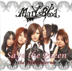 Save The Queen / The Fifth Inferno