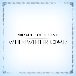 When Winter Comes
