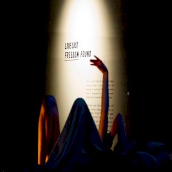 Love Lost Freedom Found