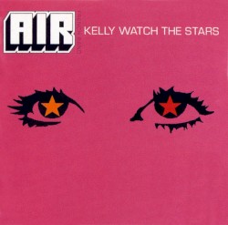 Kelly Watch the Stars