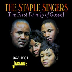 The First Family of Gospel: 1953-1961